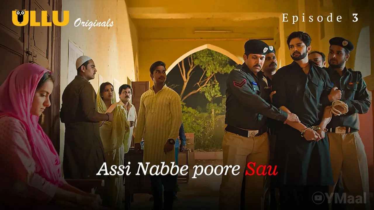 Assi Nabbe Poore Sau Episode 3