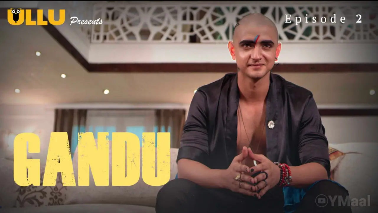 Gandu Episode 2