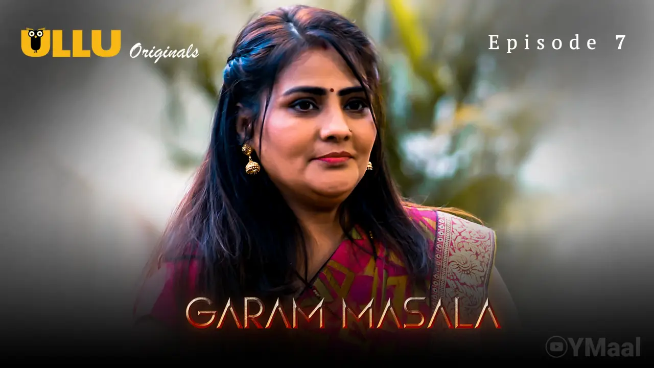 Garam Masala Episode 7