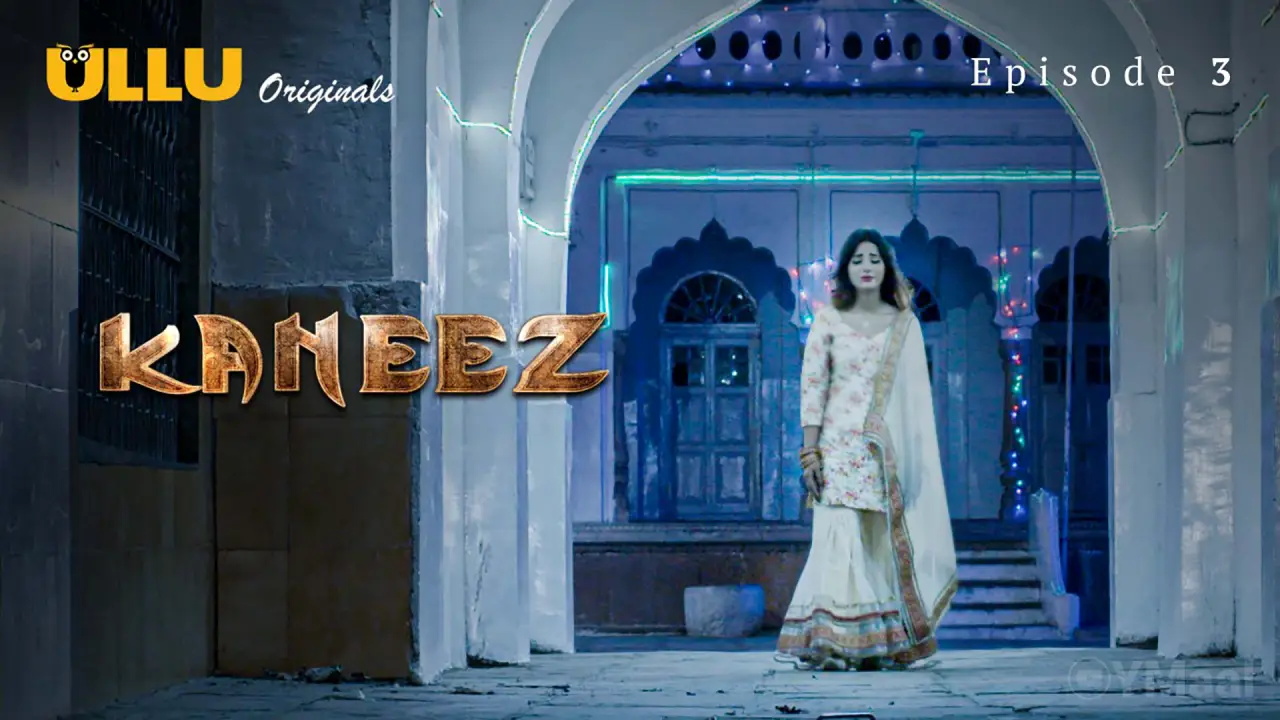 Kaneez Episode 3