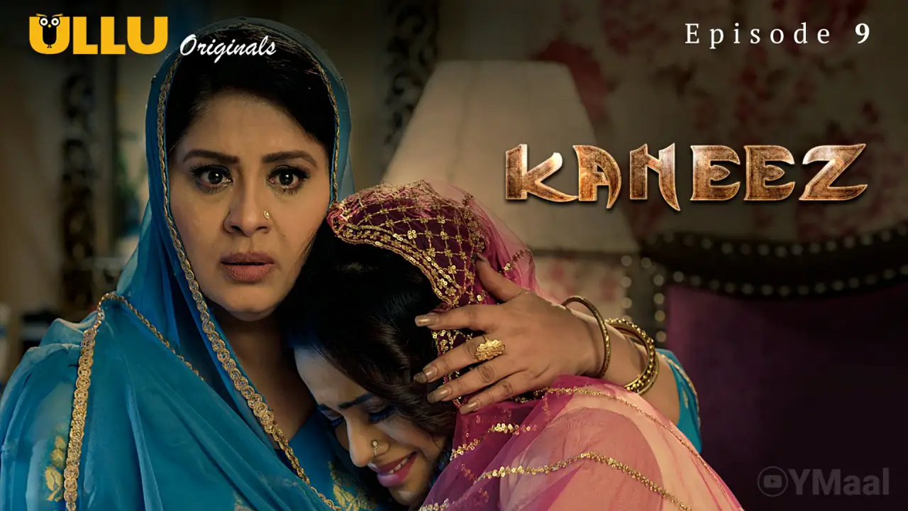 Kaneez Episode 9