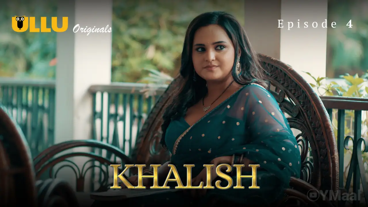 Khalish Episode 4