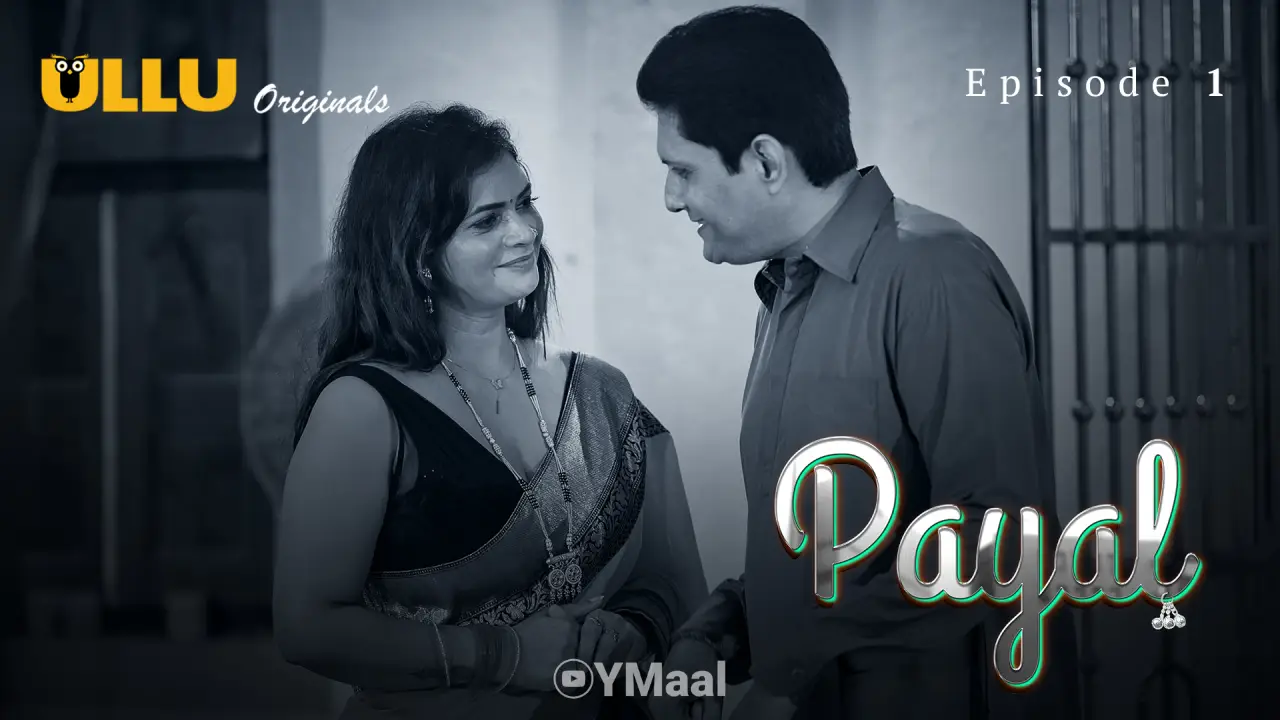 Payal Episode 1