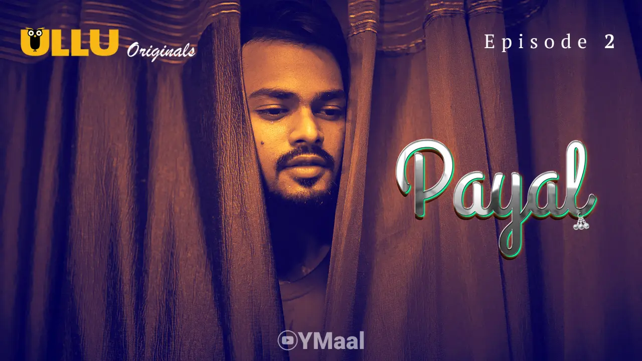 Payal Episode 2