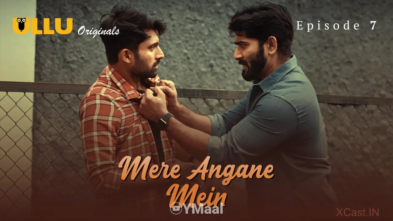 Mere Angane Mein Episode 7